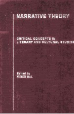 NARRATIVE THEORY Critical Concepts in Literary and Cultural Studies Volume IV Interdisciplinarity