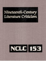 Nineteenth-Century Literature Criticism Volume 153