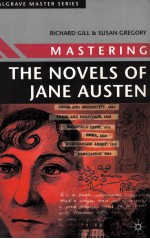 Mastering The Novels of Jane Austen