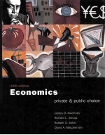 ECONOMICS:PRIVATE AND PUBLIC CHOICE TENTH EDITION