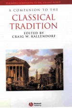 A COMPANION THE CLASSICAL TRADITION