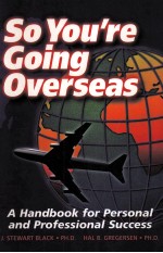 SO YOU’RE GOING OVERSEAS