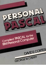 Personal Pascal Compiled Pascal for the IBM Personal Computer