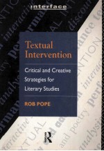 Textual Intervention Critical and Creative Strategies for Literary Studies