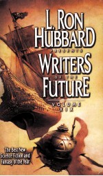 L.RON HUBBARD PRESENTS WRITERS OF THE FUTURE VOLUME 19