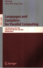 Lecture Notes in Computer Science 2481 Languages and Compilers for Parallel Computing 15th Workshop