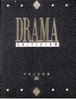 DRAMA CRITICISM VOLUME 23