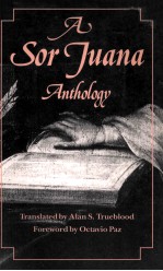 A SOR JUANA ANTHOLOGY