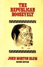 THE REPUBLICAN ROOSEVELT SECOND EDITION