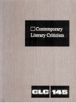 Contemporary Literary Criticism Volume 145