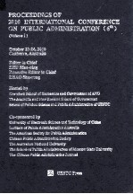 PROCEEDINGS OF 2010 INTERNATIONAL CONFERENCE ON PUBLIC ADMINISTRAIION （6th)（VolumeⅠ)