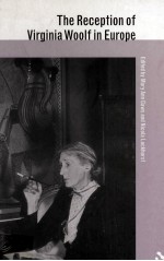 The Reception of Virginia Woolf in Europe