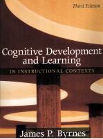 Cognitive Development and Learning in Instructional Contexts THIRD EDITION