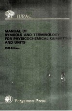 MANUAL OF SYMBOLS AND TERMINOLOGY FOR PHYSICOCHEMICAL QUANTITIES AND UNITS 1979 EDITION