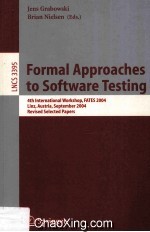 Lecture Notes in Computer Science 3395 Formal Approaches to Software Testing 4th International Works