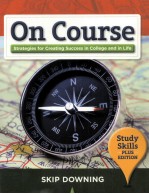 On Course Strategies for Creating Success in College and in Life SKIP DOWNING Study Skills PLUS EDIT