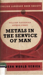 Metals in The Service of Man