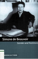 SIMONE DE BEAUVOIR GENDER AND TESTIMONY