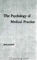 The Psychology of Medical Practice