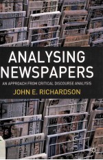 ANALYSING NEWSPAPERS AN APPROACH FROM CRITICAL DISCOURSE ANALYSIS