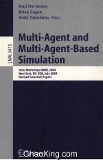 Lecture Notes in Artificial Intelligence 3415 Multi-Agent and Multi-Agent-Based Simulation Joint Wor