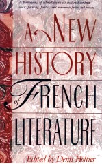 A NEW HISTORY OF FRENCH LITERATURE