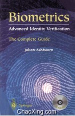 Biometrics:Advanced Identity Verification The Complete Guide