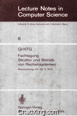 Leture Notes in Computer Science 8 GI-NTG Fachtagung Struktur und Betrieb von Rechensystemen Braunsc