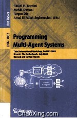 Lecture Notes in Artificial Intelligence 3862 Programming Multi-Agent Systems Third International Wo