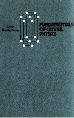 FUNDAMENTALS OF CRYSTAL PHYSICS