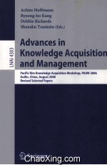 Lecture Notes in Artificial Intelligence 4303 Advances in Knowledge Acquisition and Management Pacif