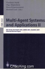 Lecture Notes in Artificial Intelligence 2322 Multi-Agent Systems and Applicational II 9th ECCAI-ACA