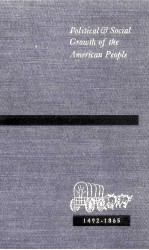 Political and Social Growth of the American People 1492-1865 Third Edition