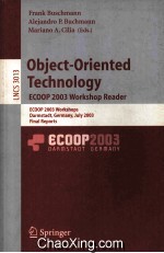 Lecture Notes in Computer Science 3013 Object-Oriented Technology ECOOP 2003 Workshop Reader ECOOP 2