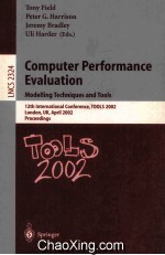 Lecture Notes in Computer Science 2324 Computer Performance Evaluation Modelling Techniques and Tool