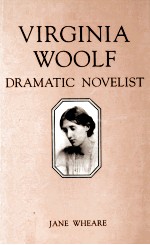 Virginia Woolf:Dramatic Novelist