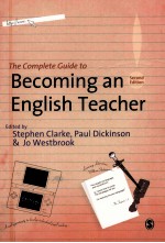 THE COMPLETE GUIDE TO BECOMING AN ENGLISH TEACHER SECOND EDITION