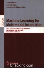 Lecture Notes in Computer Science 4299 Machine Learning for Multimodal Interaction Third Internation