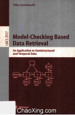 Lecture Notes in Computer Science 2917 Model-Checking Based Data Retrieval An Application To Semistr