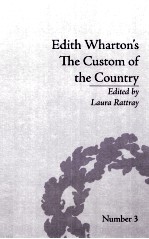 EDITH WHARTON'S THE CUSTOM OF THE COUNTRY:A REASSESSMENT