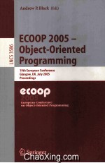 Lecture Notes in Computer Science 3586 ECOOP 2005-Object-Oriented Programming 19th European Conferen