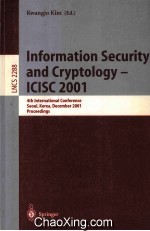 Lecture Notes in Computer Science 2288 Information Security and Cryptology-ICISC 2001 4th Internatio