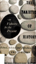 The Varieties of History From Voltaire to the Present