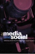 The Media and Social Theory