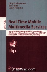 Lecture Notes in Computer Science 4787 Real-Time Mobile Multimedia Services 10th IFIP/IEEE Internati