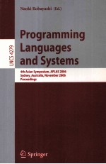 Lecture Notes in Computer Science 4279 Programming Languages and Systems 4th Asian Symposium