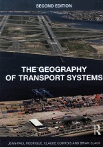 THE GEOGRAPHY KF TRANSPORT SYSTEMS SECOND EDITION