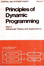 Principles of Dynamic Programming Part II Advanced Theory and Applications