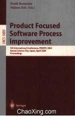 Lecture Notes in Computer Science 3009 Product Focused Software Process Improvement 5th Internatonal