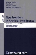 Lecture Notes in Artificial Intelligence 4384 New Frontiers in Artificial Intelligence JSAI 2006 Con